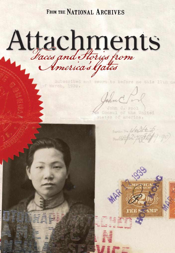 Attachments: Faces and Stories from America’s Gates